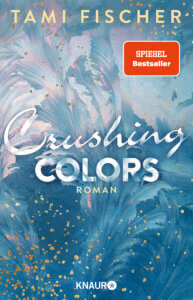 Bild Buchcover Crushing Colors von Tami Fischer